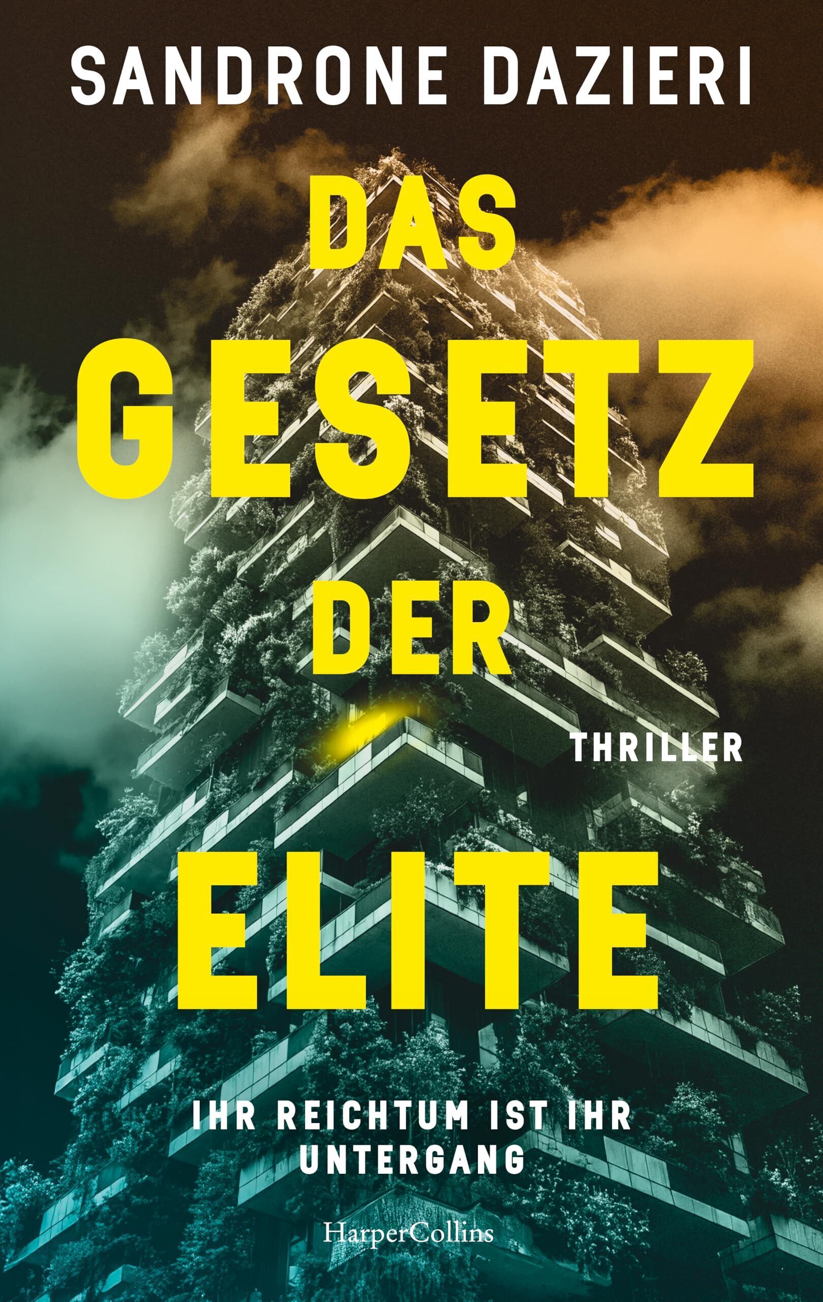 Sandrone Dazieri - Das Gesetz der Elite - Preis vom 15.10.2026 23:06:25 h