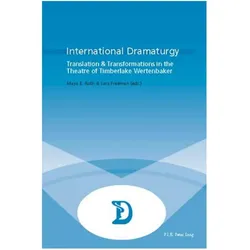 International Dramaturgy, Fachbücher von Sara Freeman, Maya E. Roth