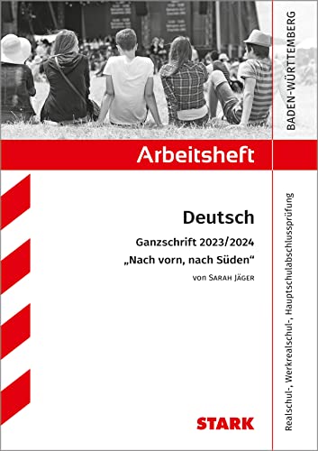 Anja Engel - STARK Arbeitsheft - Deutsch - BaWü - Ganzschrift 2023/24 - Jäger: Nach vorn, nach Süden - Preis vom 14.10.2026 23:07:16 h