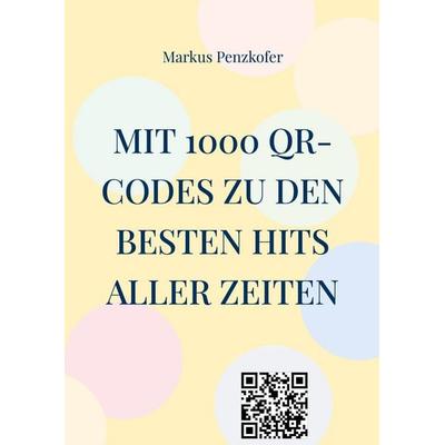 Mit 1000 QR-Codes zu den besten Hits aller Zeiten -