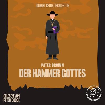 Der Hammer Gottes - Gilbert Keith Chesterton, Audio, 9783991673552