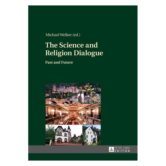 Peter Lang The Science and Religion Dialogue (Englisch, Hardcover, Michael Welker) (67837641)