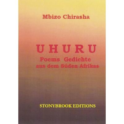 Uhuru, Taschenbuch von Mbizo Chirasha,Lisa Lombardi,Andreas Weiland, BoD – Books on Demand, 978-3-7568-5995-5