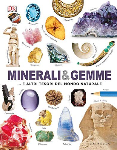 D. Green - Minerali & gemme... e altri tesori del mondo naturale - Preis vom 09.10.2026 07:28:09 h