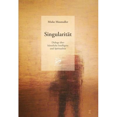 Singularität, Taschenbuch von Mieke Mosmuller, Occident Verlag