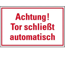 Dreifke® Türhinweisschild Achtung! Tor schließt automatisch, Kunststoff, 300x200mm