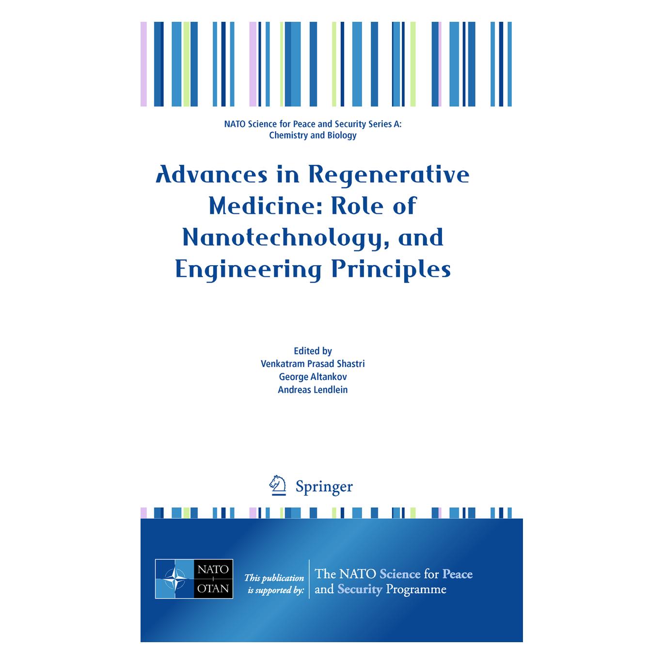 Springer Advances in Regenerative Medicine: Role of Nanotechnology, and Engineering Principles (Englisch, Hardcover, Andreas Lendlein, George Altankov, Venkatram Prasad Shastri) (9789048187881)