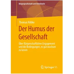 Der Humus der Gesellschaft, Fachbücher von Thomas Röbke