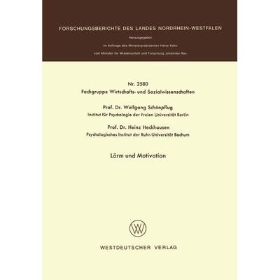 Lärm und Motivation, Taschenbuch von Wolfgang Schönpflug, VS Verlag für Sozialwissenschaften, 978-3-531-02580-3