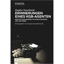 Staschinski:Erinnerungen eines KGB-Agen, Fachbücher von Bogdan Staschinski