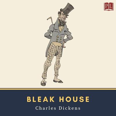 Bleak House - Charles Dickens, Audio, 4066338276735