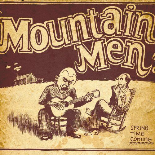 Mountain Men - Spring Time Coming - Preis vom 09.10.2026 07:28:09 h