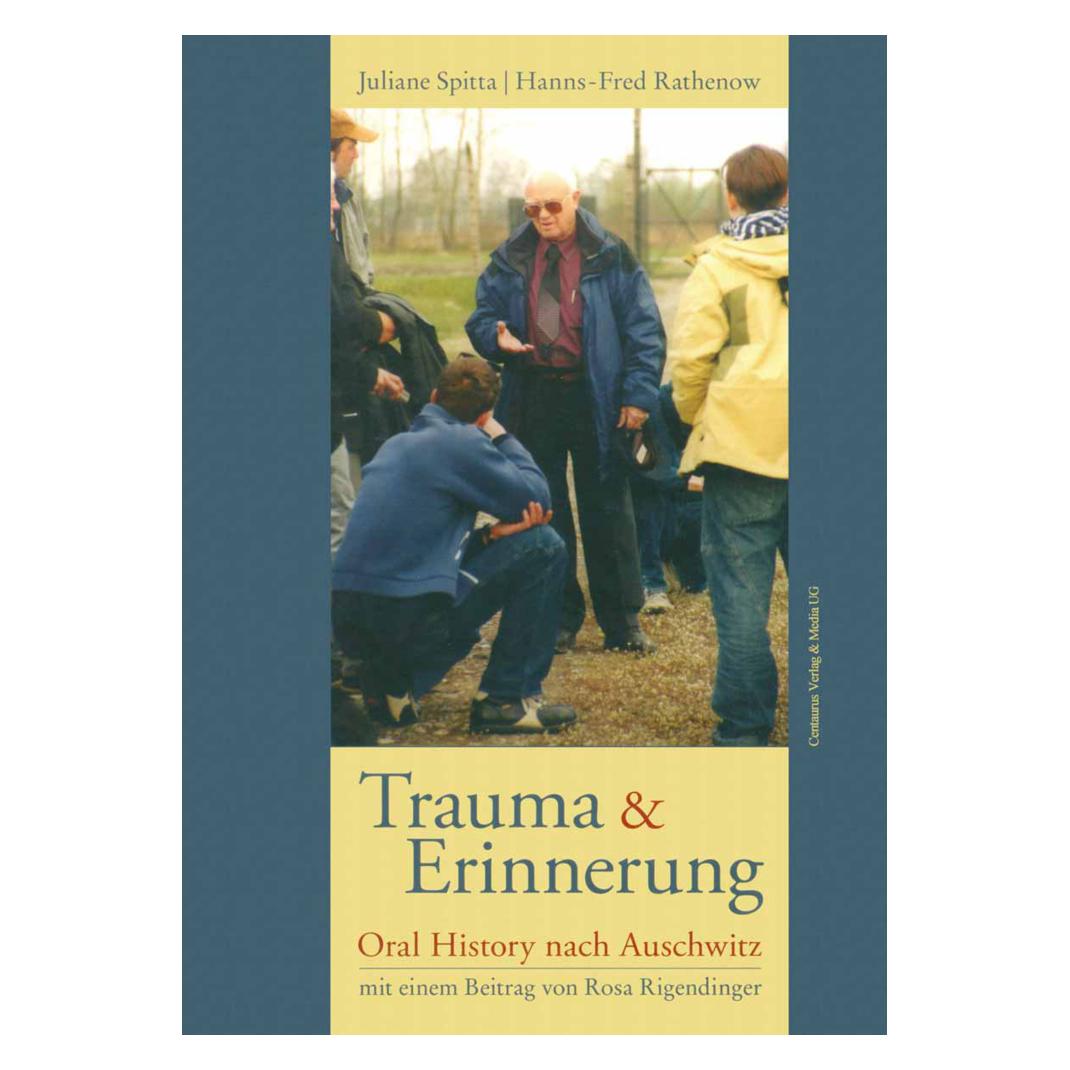 Centaurus Trauma und Erinnerung (Deutsch, Softcover, Hanns-Fred Rathenow, Juliane Spitta) (7544047)