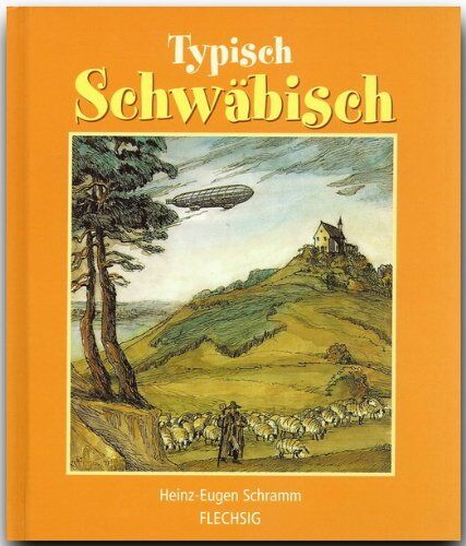 Heinz-Eugen Schramm - Typisch Schwäbisch - Preis vom 30.09.2026 09:01:18 h