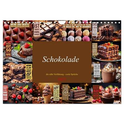 Schokolade - die süße Verführung - coole Sprüche (Wandkalender 2027 DIN A4 quer), CALVENDO Monatskalender
