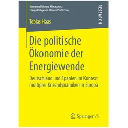 Die politische Ökonomie der Energiewende, Fachbücher von Tobias Haas