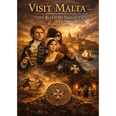 Visit Malta, Taschenbuch von Ricki Diem, Epubli, 978-3-565-18861-1
