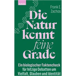 Die Natur kennt feine Grade, Sachbücher von Frank E. Zachos