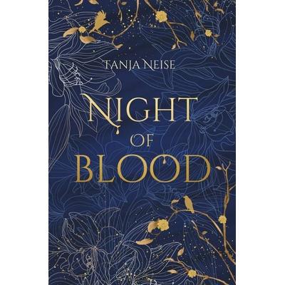 Night Of Blood, Taschenbuch von Tanja Neise, Tolino media, 978-3-8194-0067-4