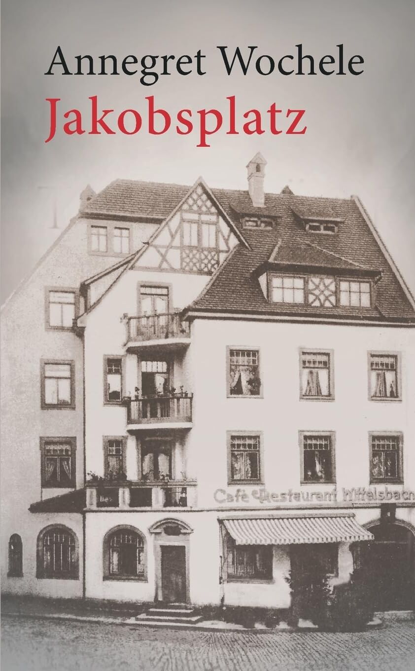 Annegret Wochele - Jakobsplatz - Preis vom 30.09.2026 09:01:18 h