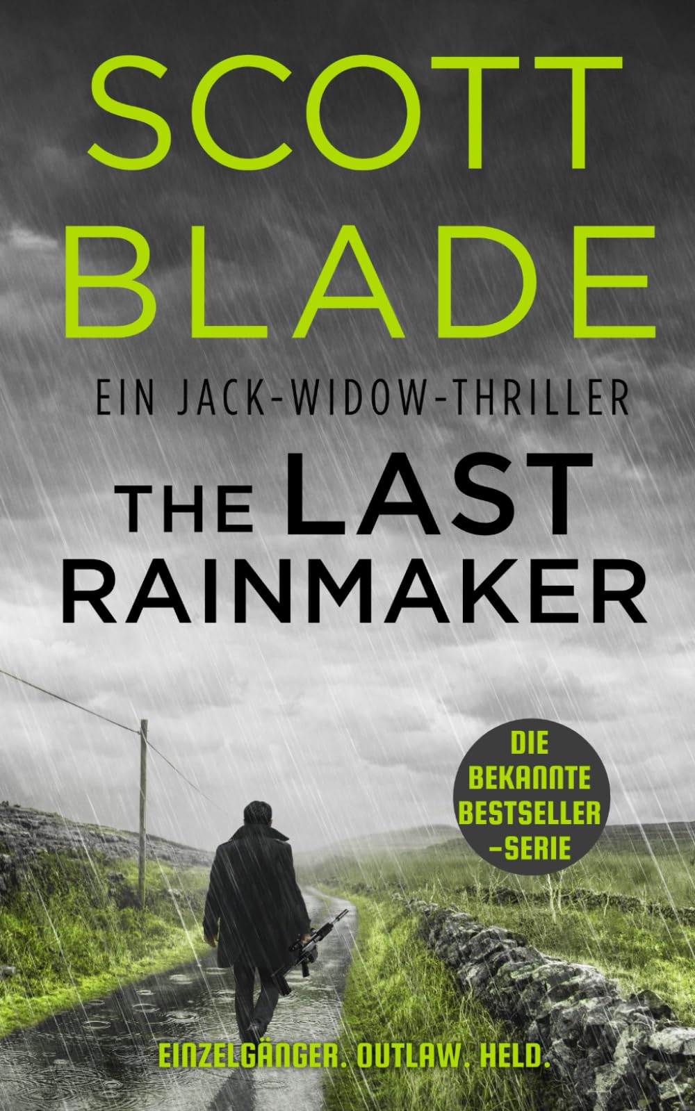 Scott Blade - The Last Rainmaker (Jack Widow (Deutsche Ausgabe), Band 9) - Preis vom 14.10.2026 23:07:16 h