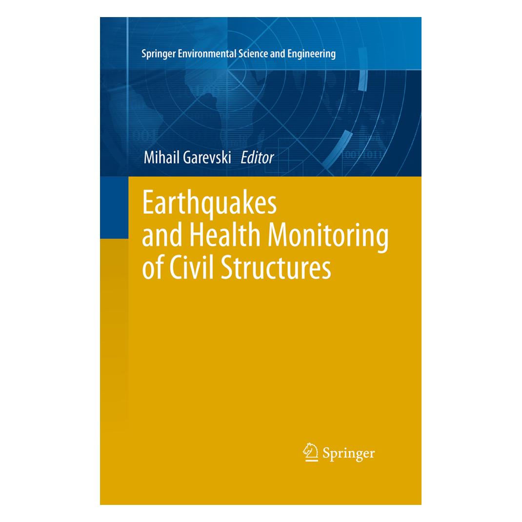 Springer Earthquakes and Health Monitoring of Civil Structures (Englisch, Softcover, Mihail Garevski) (55966413)