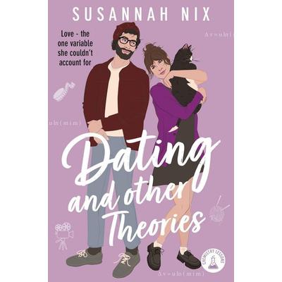 Dating and Other Theories, Taschenbuch von Susannah Nix, Pan macmillan Ltd., 978-1-03-502595-4
