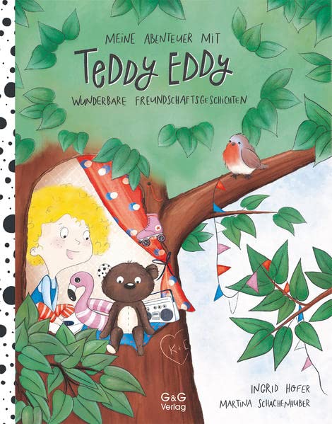 Ingrid Hofer - Meine Abenteuer mit Teddy Eddy. Wunderbare Freundschaftsgeschichten: Bilderbuch - Preis vom 11.10.2026 15:43:13 h