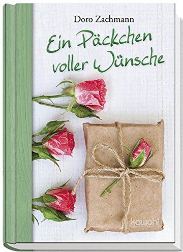 Doro Zachmann - Ein Päckchen voller Wünsche: Gute Wünsche für dich - Preis vom 11.10.2026 15:43:13 h