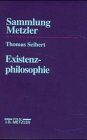 Thomas Seibert - Existenzphilosophie - Preis vom 13.10.2026 11:25:28 h