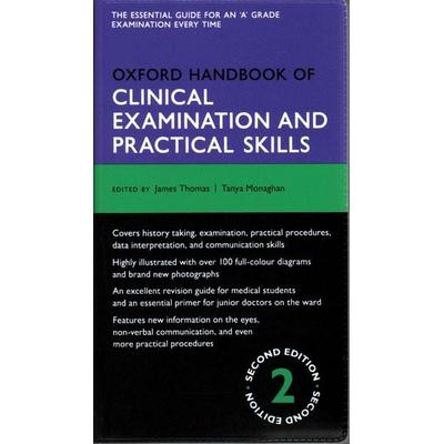 Oxford Handbook of Clinical Examination and Practical Skills, Taschenbuch von James Thomas,Tanya Monaghan, Oxford University Press, 978-0-19-959397-2