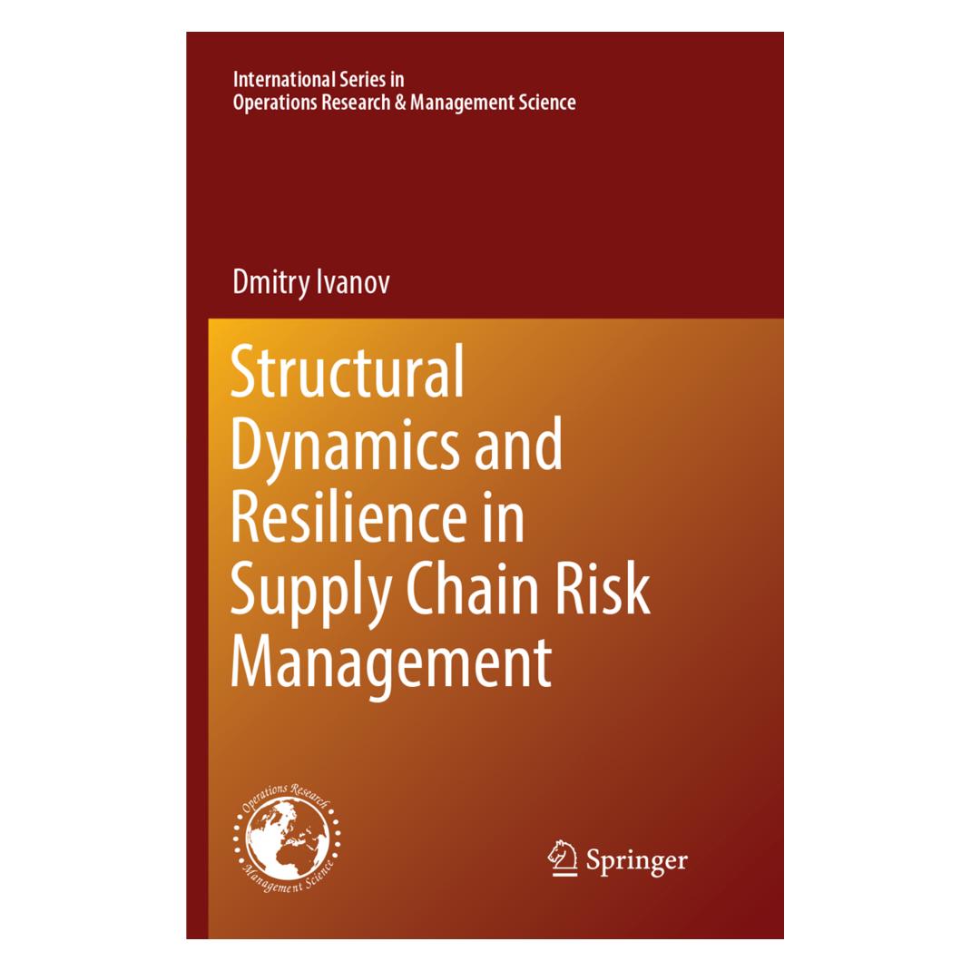 Springer Structural Dynamics and Resilience in Supply Chain Risk Management (Englisch, Softcover, Dmitry Ivanov) (56052123)