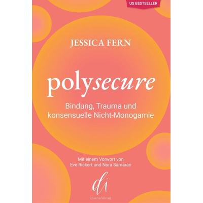 Polysecure, Taschenbuch von Jessica Fern, Divana Verlag, 978-3-910590-02-1
