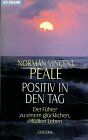Norman V. Peale - Positiv in den Tag - Preis vom 30.09.2026 09:01:18 h