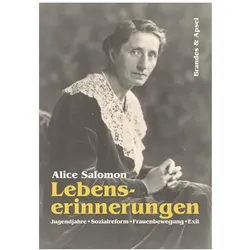 Lebenserinnerungen, Biografien von Alice Salomon