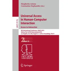 Universal Access in Human-Computer Interaction. Access to Interaction, Fachbücher von Constantine Stephanidis, Margherita Antona