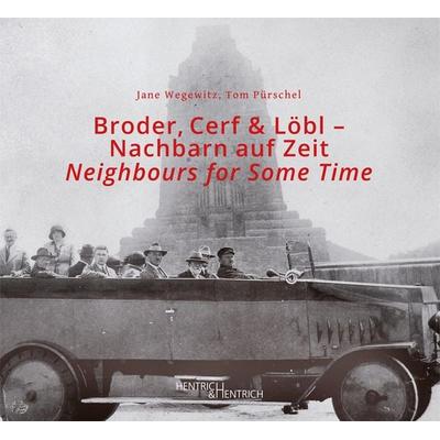 Broder, Cerf & Löbl, Taschenbuch von Jane Wegewitz,Tom Pierre Pürschel, Hentrich und Hentrich Verlag Berlin, 978-3-95565-189-3