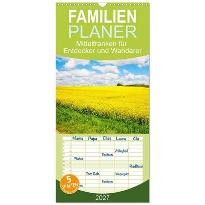 Familienplaner 2027 - Mittelfranken für Entdecker und Wanderer mit 5 Spalten (Wandkalender, 21 x 45 cm) CALVENDO