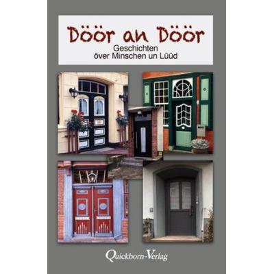 Döör an Döör, Gebundene Ausgabe von , Quickborn