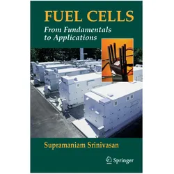 Fuel Cells, Fachbücher von Supramaniam Srinivasan