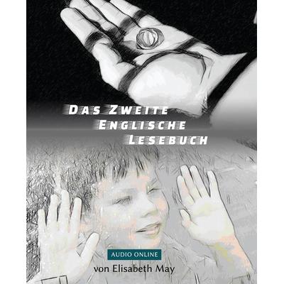Lerne Englisch mit sarkastischen Krimi-Groteske - Das Zweite Englische Lesebuch, Taschenbuch von Elisabeth May, Tredition, 978-3-384-07592-5