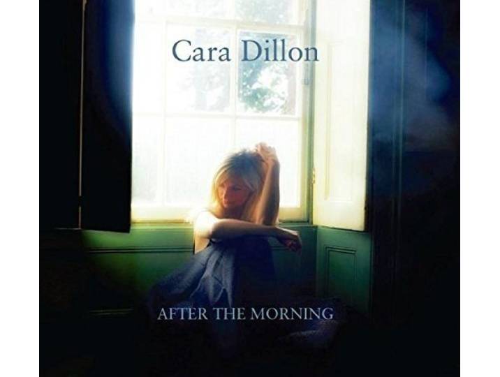 Cara Dillon - After The Morning