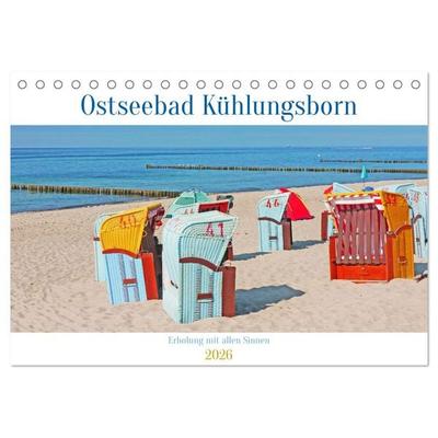 Ostseebad Kühlungsborn. Erholung mit allen Sinnen (Tischkalender 2026 DIN A5 quer), CALVENDO Monatskalender