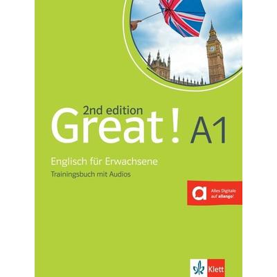 Great! A1, 2nd edition. Trainingsbuch + Audios online, Taschenbuch von , Klett Sprachen GmbH, 978-3-12-501751-1
