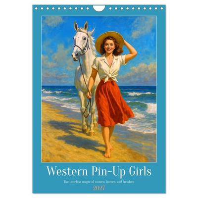 Western Pin-Up Girls (Wall Calendar 2027 DIN A4 portrait), CALVENDO 12 Month Wall Calendar