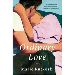 Ordinary Love, Belletristik von Marie Rutkoski