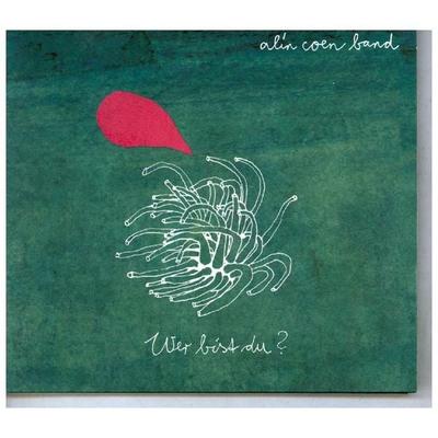 Wer Bist Du? - Alin Band Coen, CD
