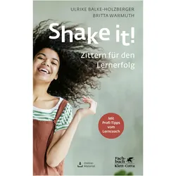 Shake it!, Ratgeber von Britta Warmuth, Ulrike Balke-Holzberger