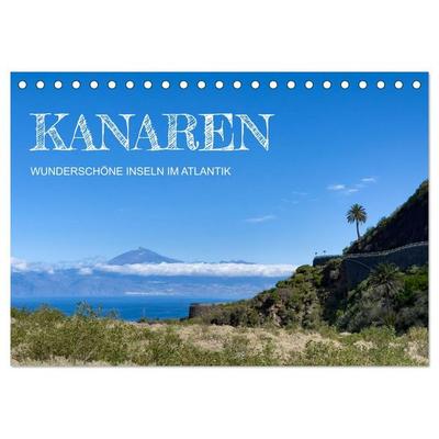 Kanaren - wunderschöne Inseln im Atlantik (Tischkalender 2027 DIN A5 quer), CALVENDO Monatskalender