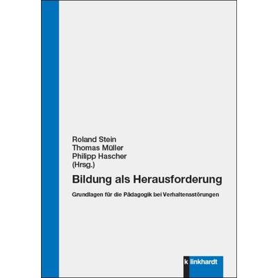 Bildung als Herausforderung, Taschenbuch von , Verlag Julius Klinkhardt, 978-3-7815-2559-7